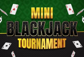 Weekly Mini Blackjack Tournament